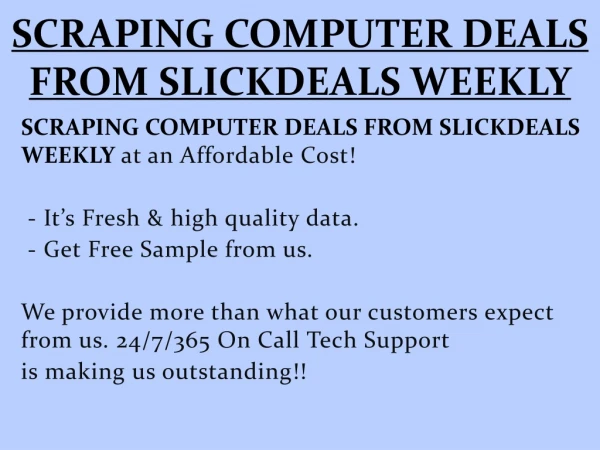 SCRAPING COMPUTER DEALS FROM SLICKDEALS WEEKLY