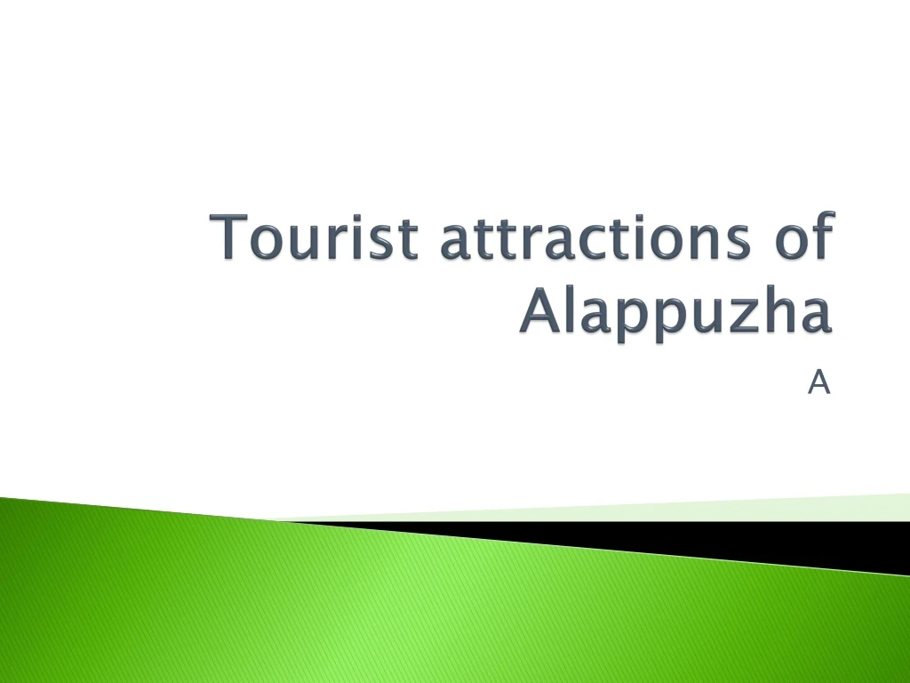 tourist attractions of alappuzha