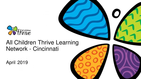 All Children Thrive Learning Network - Cincinnati April 2019