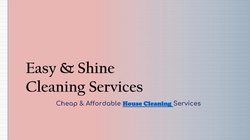 easy shine cleaning services