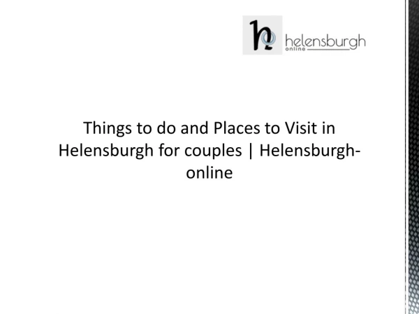 Best family attractions Helensburgh|Helensburgh days out|Helensburgh Accommodation