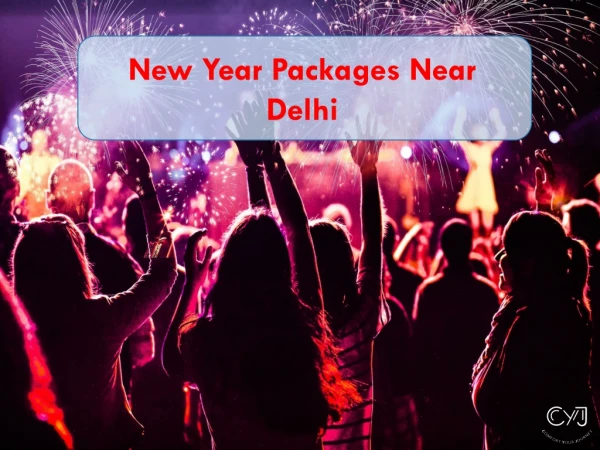 New Year Party 2020 | New Year Packages near Delhi