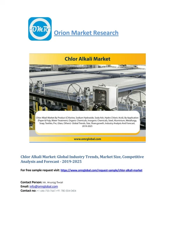 Chlor Alkali Market Segmentation, Forecast, Market Analysis, Global Industry Size and Share to 2025