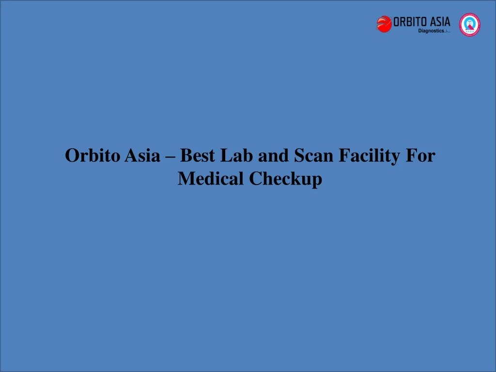 orbito asia best lab and scan facility