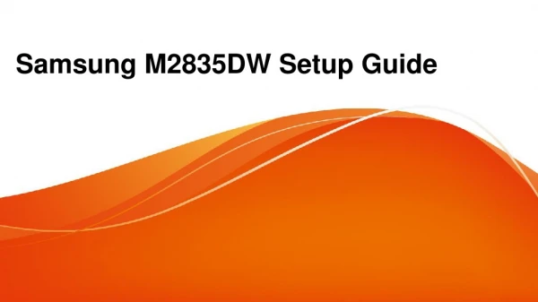 Samsung M2835DW Setup and Driver Download Guidance