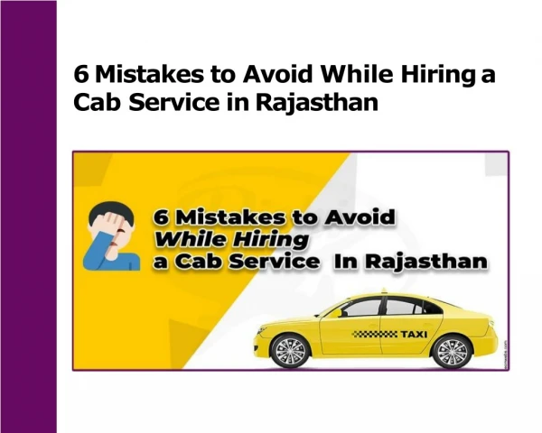 6 Mistakes to Avoid W hile Hiring a Cab Service in Rajasthan
