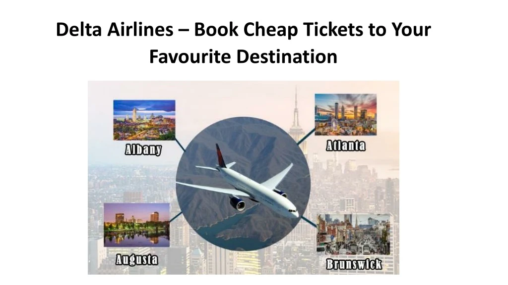 delta airlines book cheap tickets to your