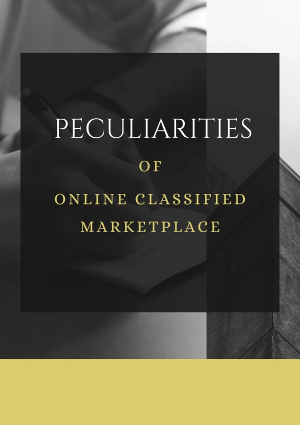 Peculiarities of Online Classified Marketplace