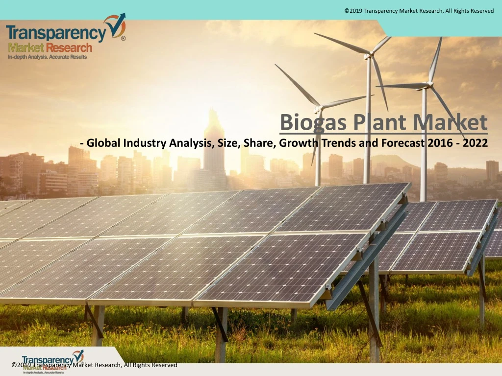 biogas plant market global industry analysis size share growth trends and forecast 2016 2022
