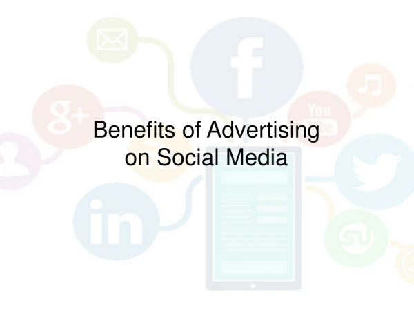 Benefits of Advertising on Social Media