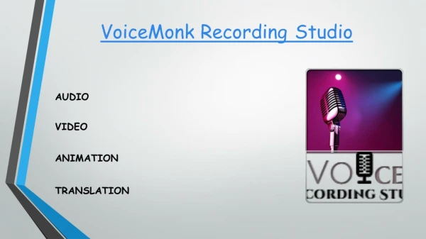 Get the best Voice Over Services at good cost