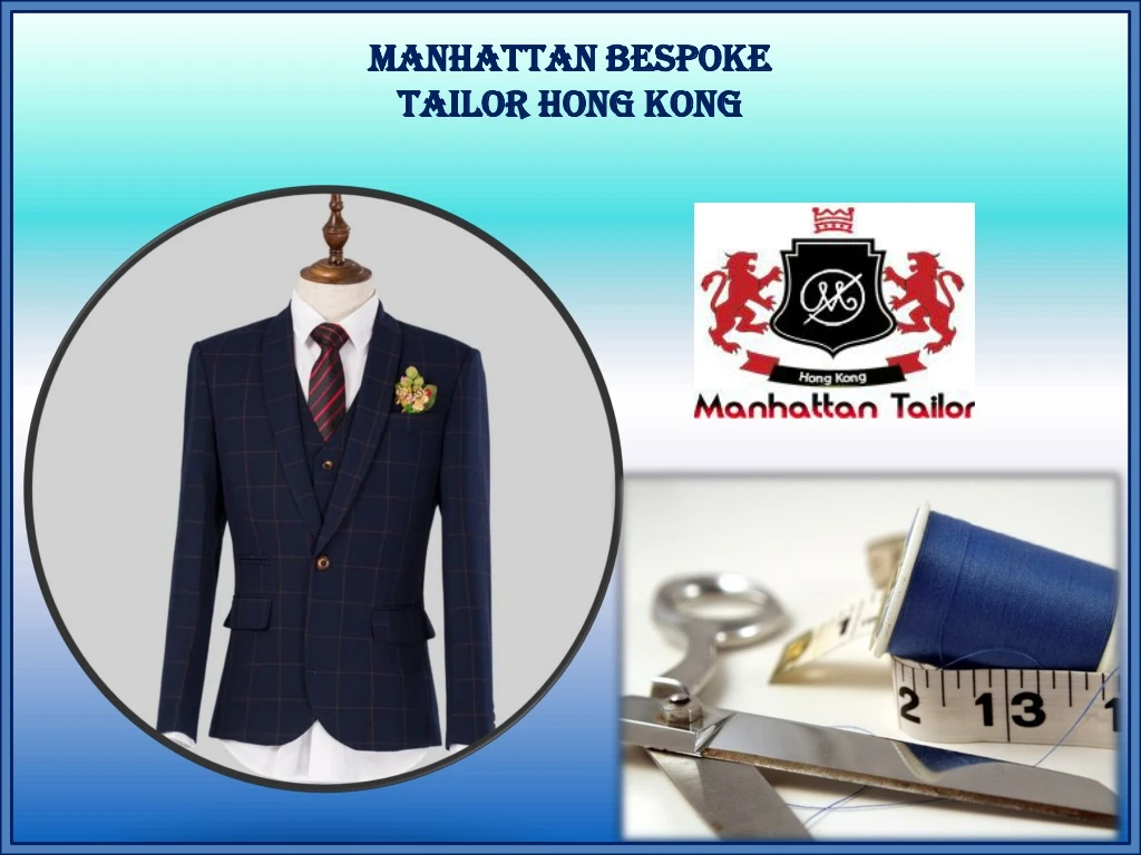 manhattan bespoke tailor hong kong