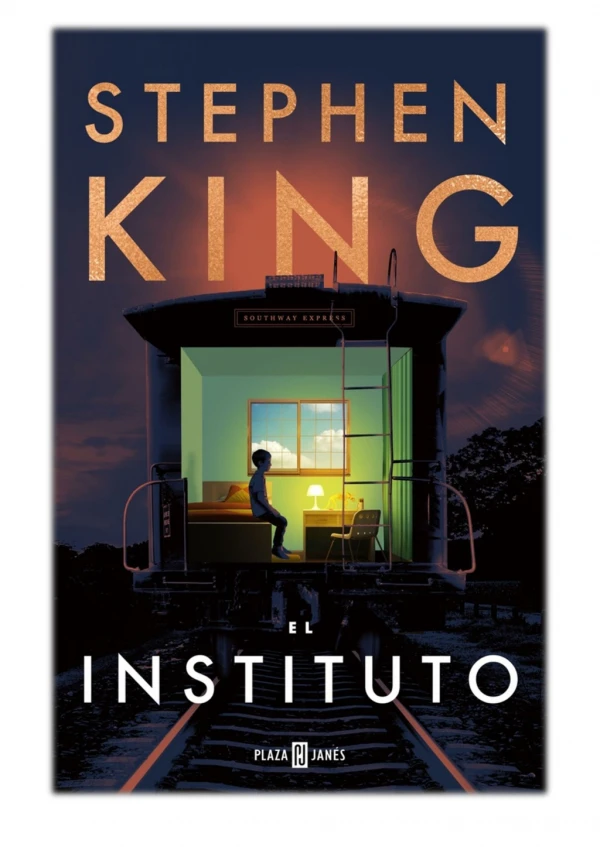 [PDF] Free Download El Instituto By Stephen King