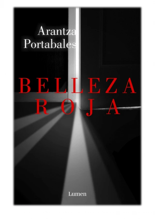[PDF] Free Download Belleza roja By Arantza Portabales