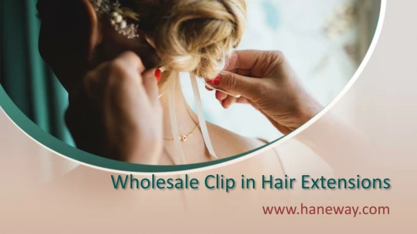 Wholesale Clip in Hair Extensions - www.haneway.com