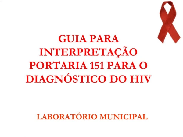 GUIA PARA INTERPRETA O PORTARIA 151 PARA O DIAGN STICO DO HIV