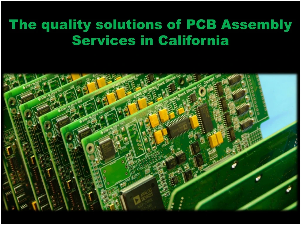 the quality solutions of pcb assembly services