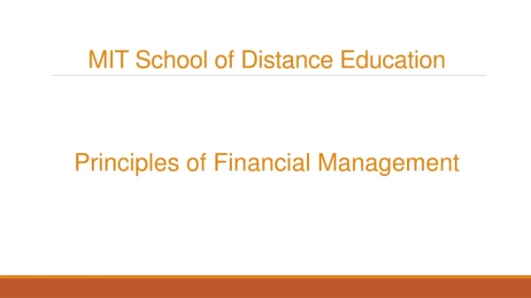 Principles of Financial Management - MIT School of Distance Education
