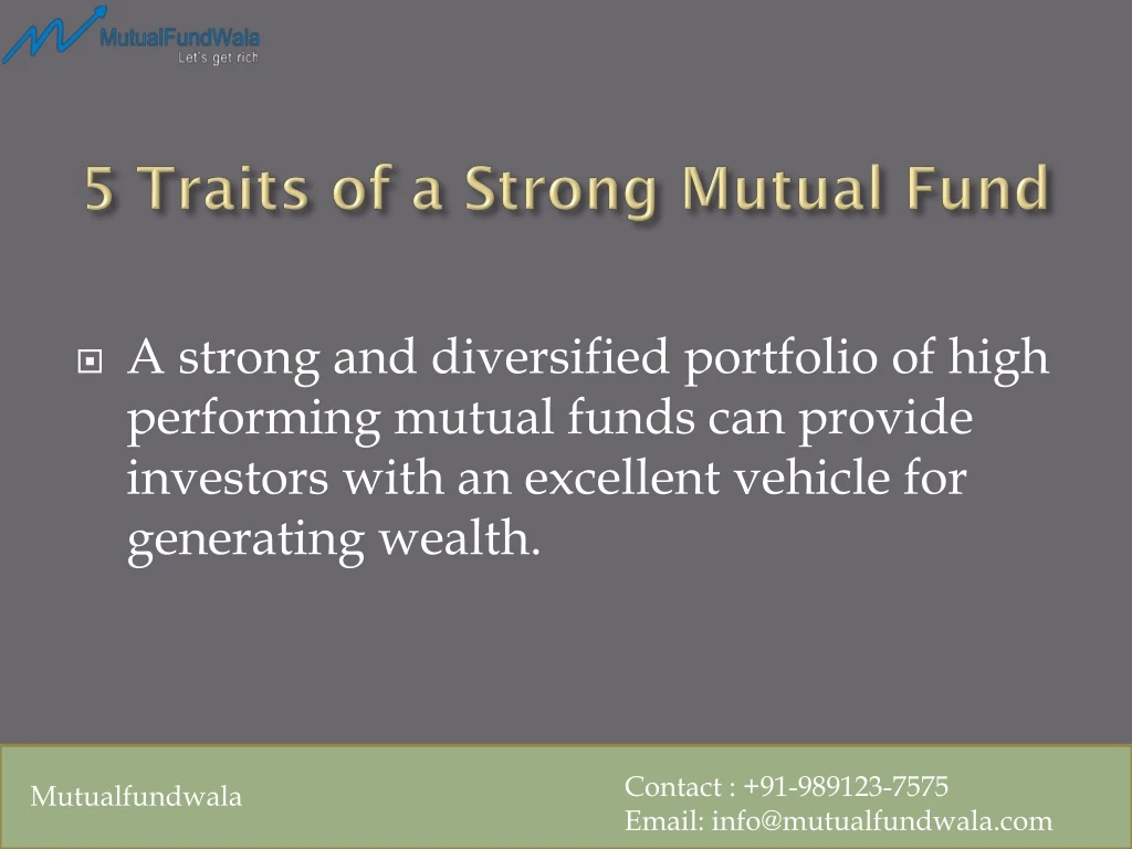 5 traits of a strong mutual fund