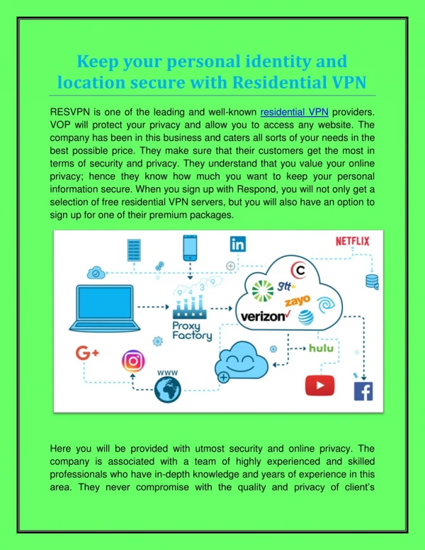 Keep your personal identity and location secure with Residential VPN