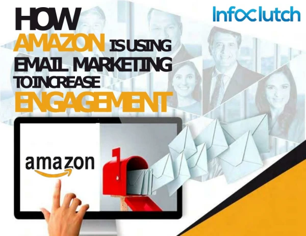 How Amazon is Using Email Marketing For Engagement