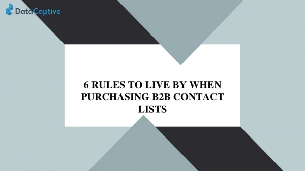 6 rules to live by when purchasing B2B Contact Lists | DataCaptive Blog