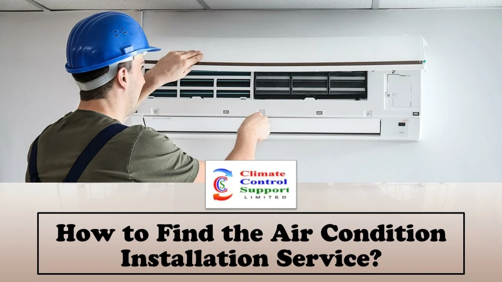 how to find the air condition installation service