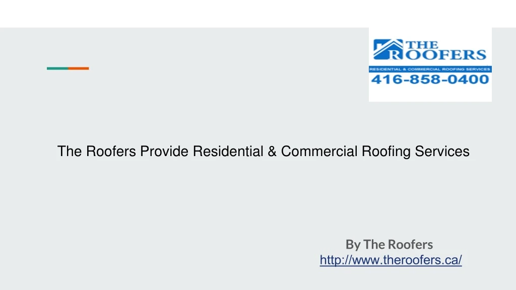 the roofers provide residential commercial roofing services