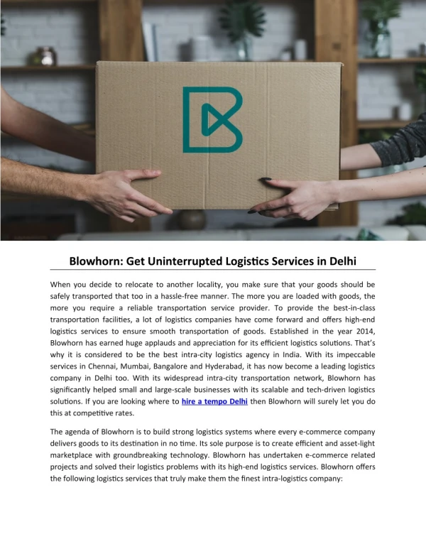 Blowhorn: Get Uninterrupted Logistics Services in Delhi