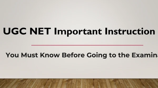 UGC NET Important Instructions - Must Know Before Going to the Examination Hall
