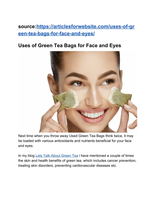Uses of Green Tea Bags for Face and Eyes