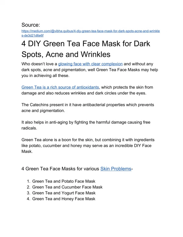 DIY green tea face mask for Acne and Dark Spots