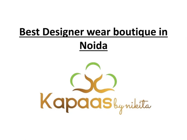 Best designer wear Boutique in Noida