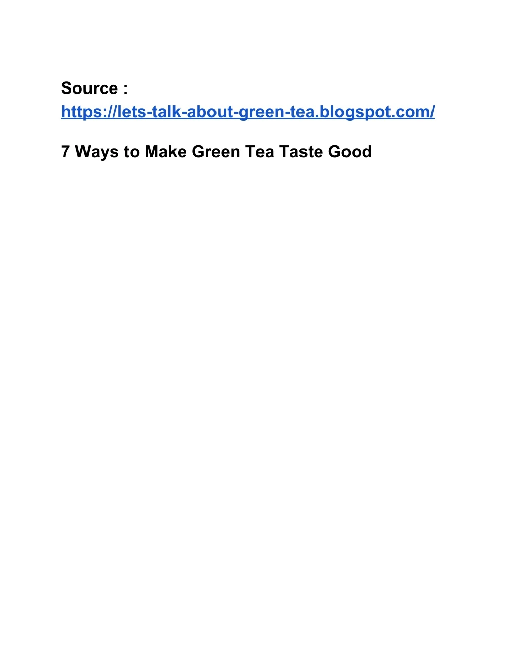source https lets talk about green tea blogspot