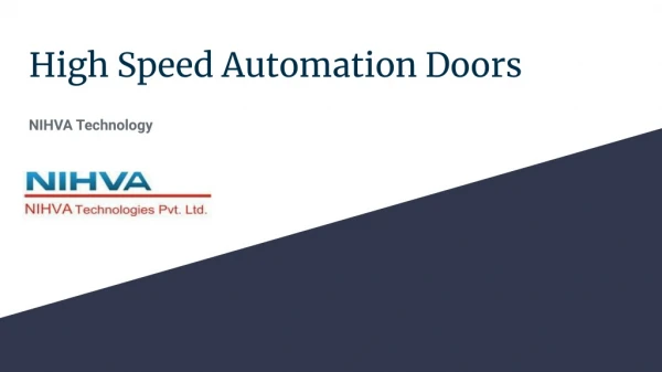 High speeds automation doors | Nivha Technologies