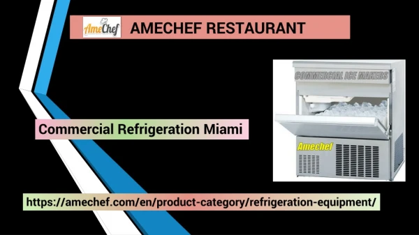 Commercial Refrigeration Miami