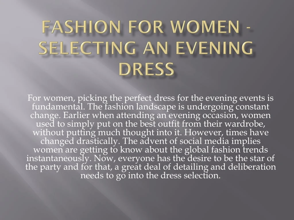 fashion for women selecting an evening dress