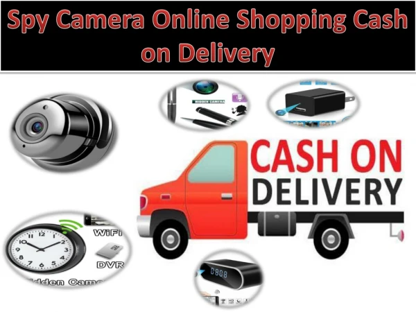 Spy Camera Online Shopping Cash on Delivery in Delhi