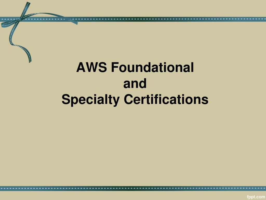 aws foundational and specialty certifications