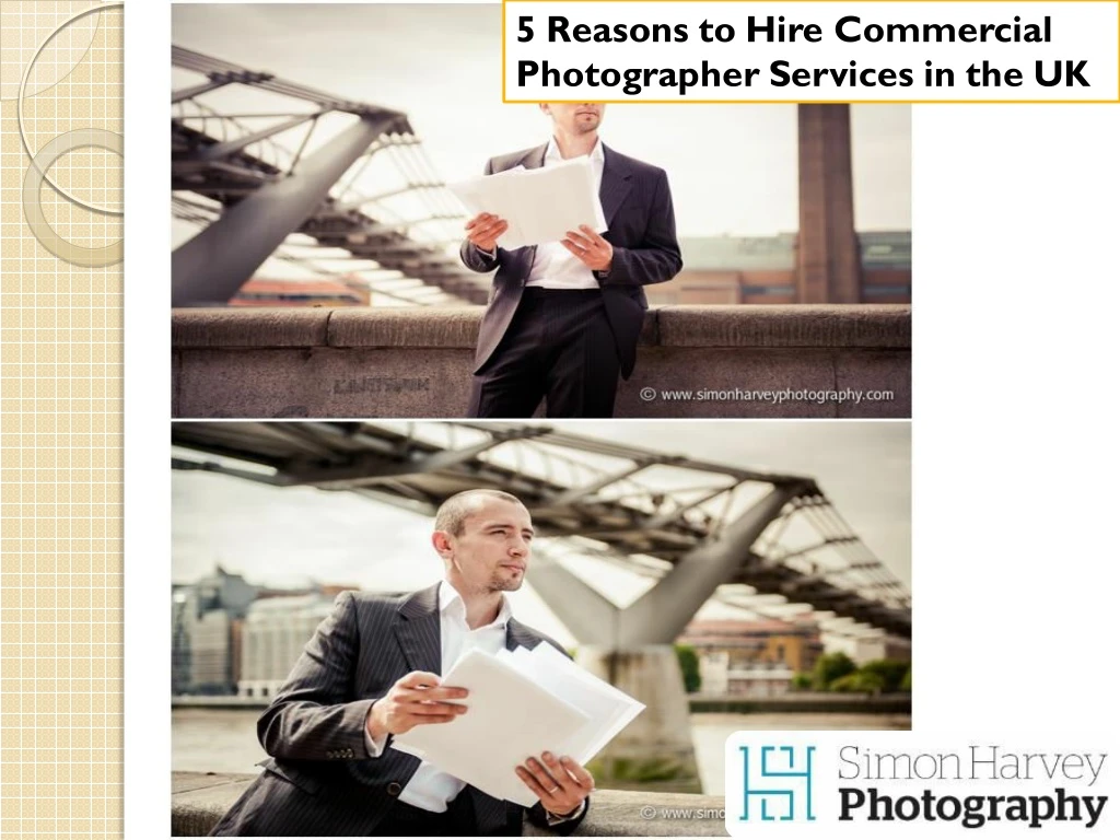 5 reasons to hire commercial photographer