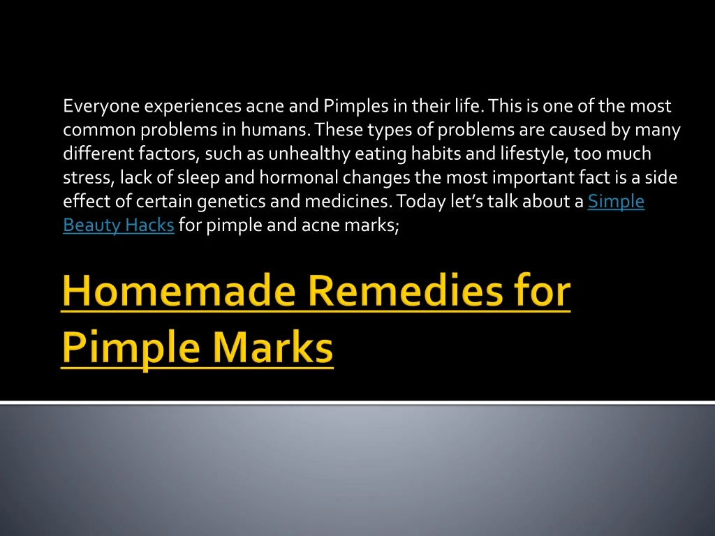 homemade remedies for pimple marks