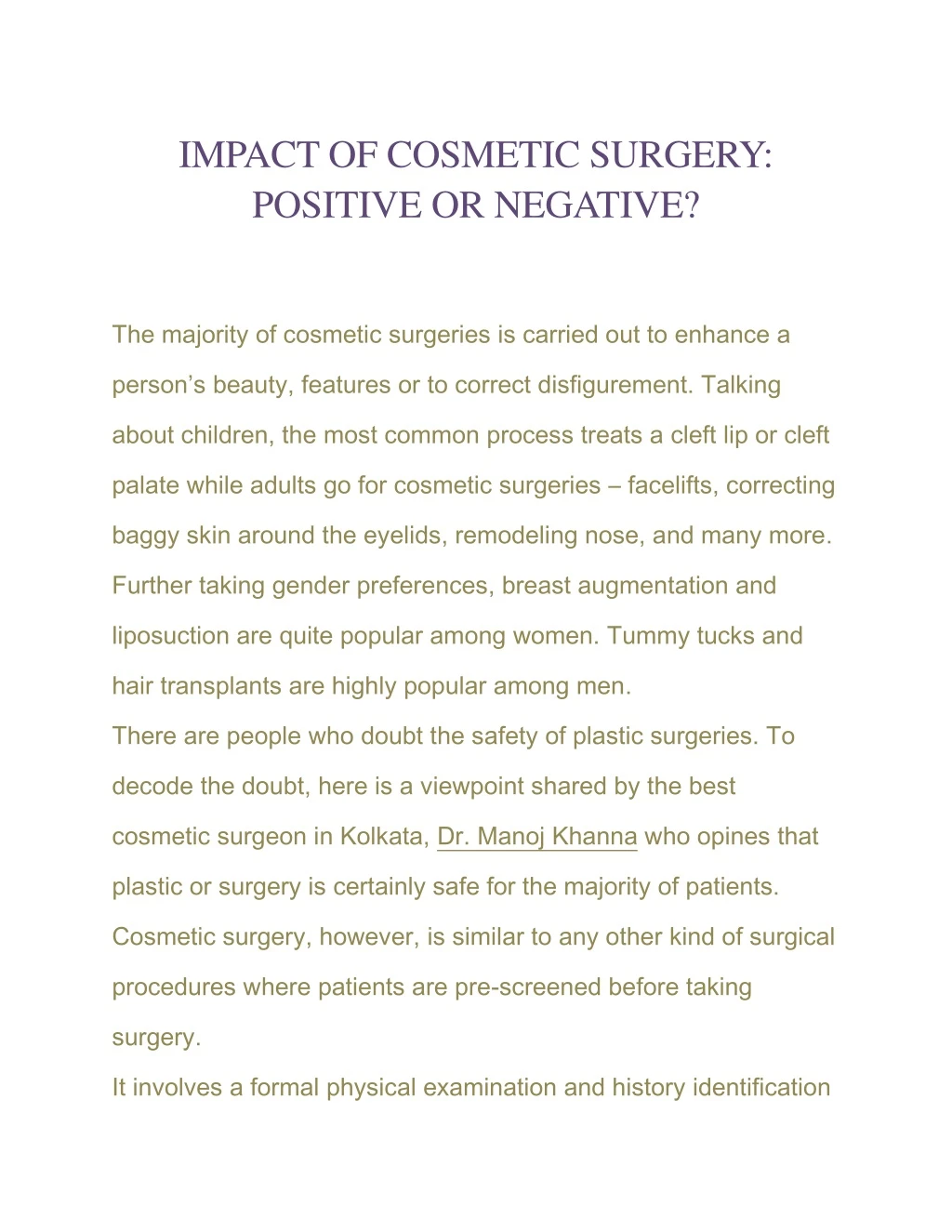 impact of cosmetic surgery positive or negative