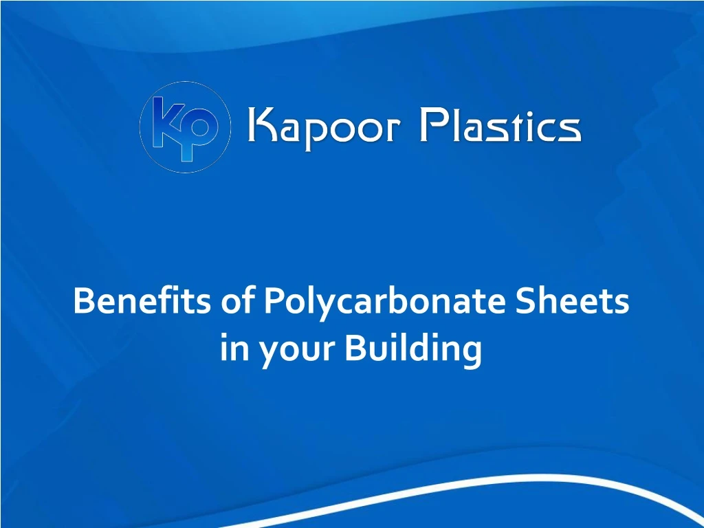 benefits of polycarbonate sheets in your building