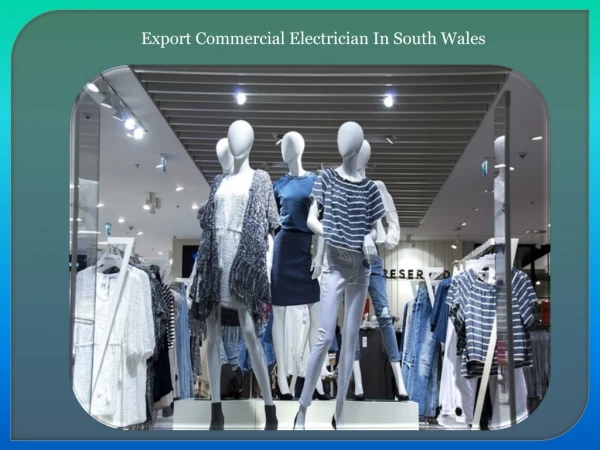 Export commercial electrician in south wales