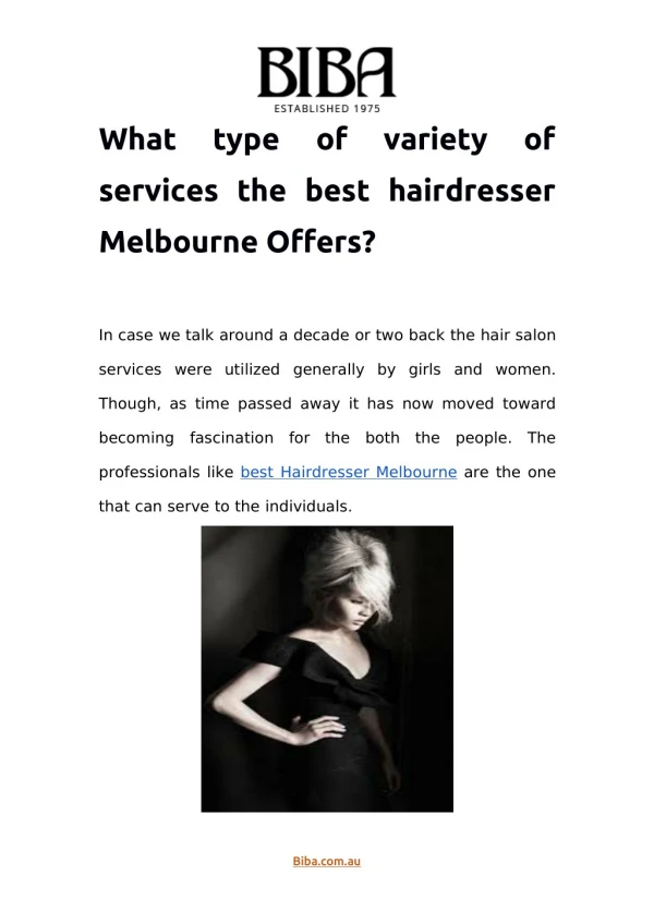 What type of variety of services the best hairdresser Melbourne Offers?