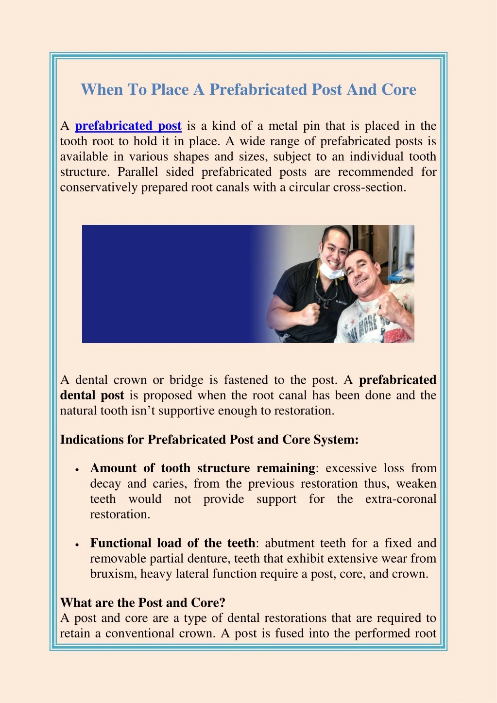 when to place a prefabricated post and core