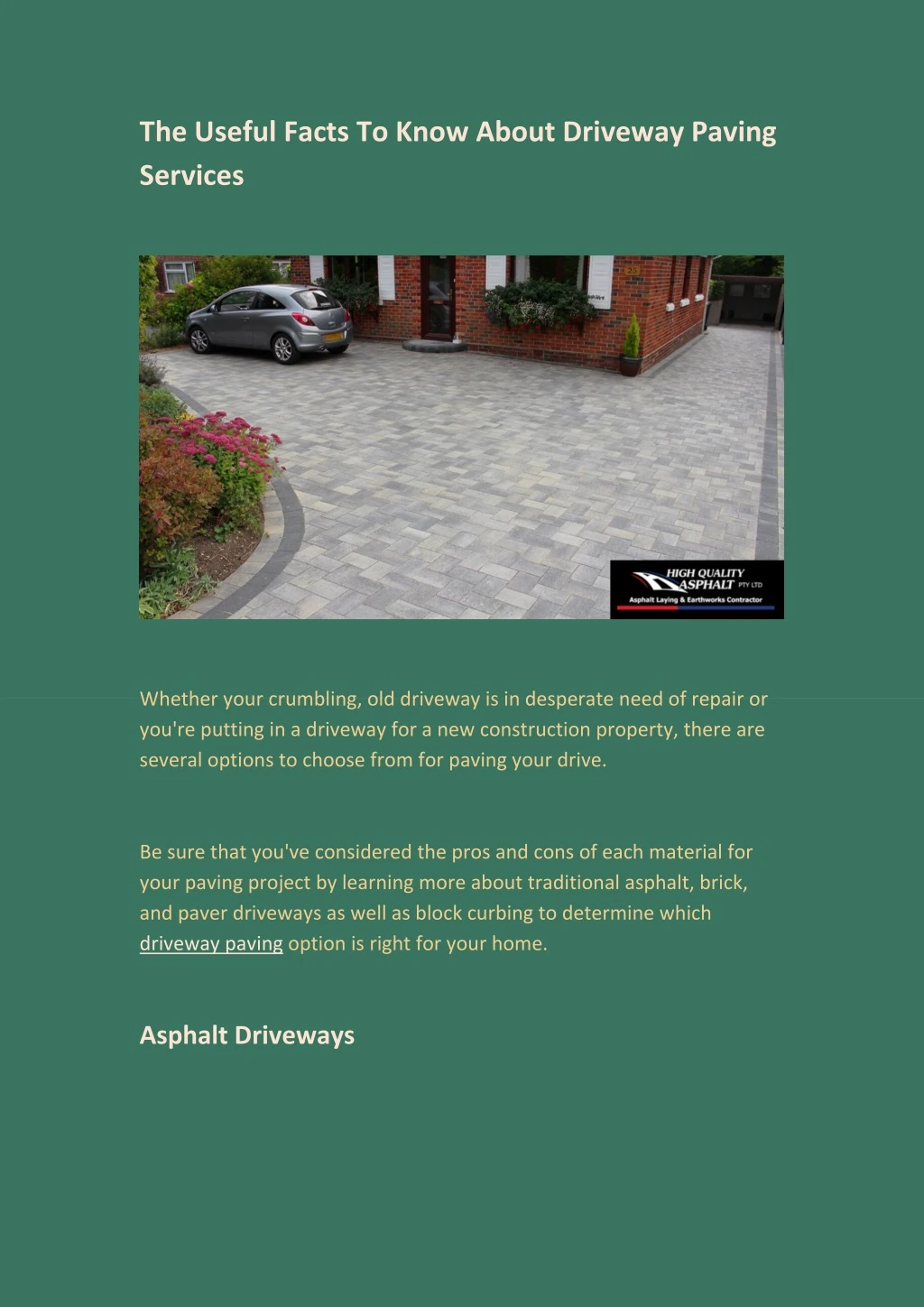 the useful facts to know about driveway paving