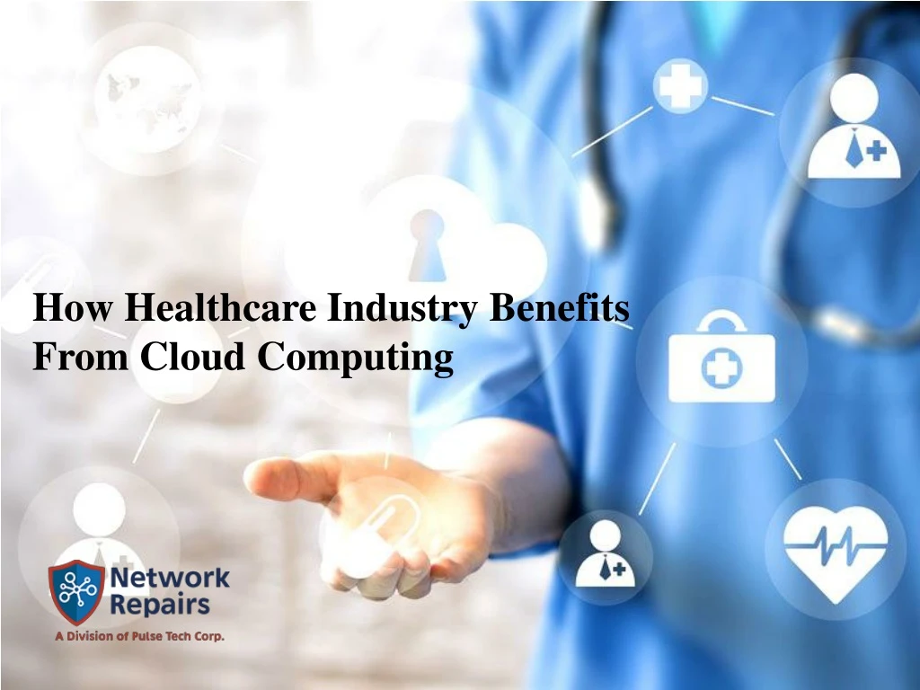 how healthcare industry benefits from cloud