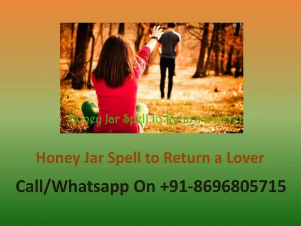 Honey Jar Spell to Return a Lover