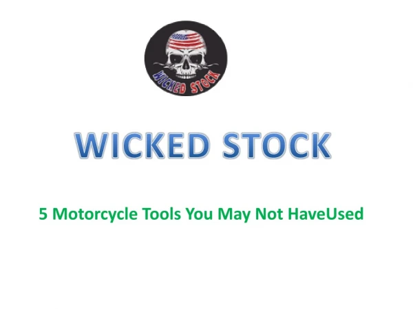 5 Motorcycle Tools You May Not Have Used